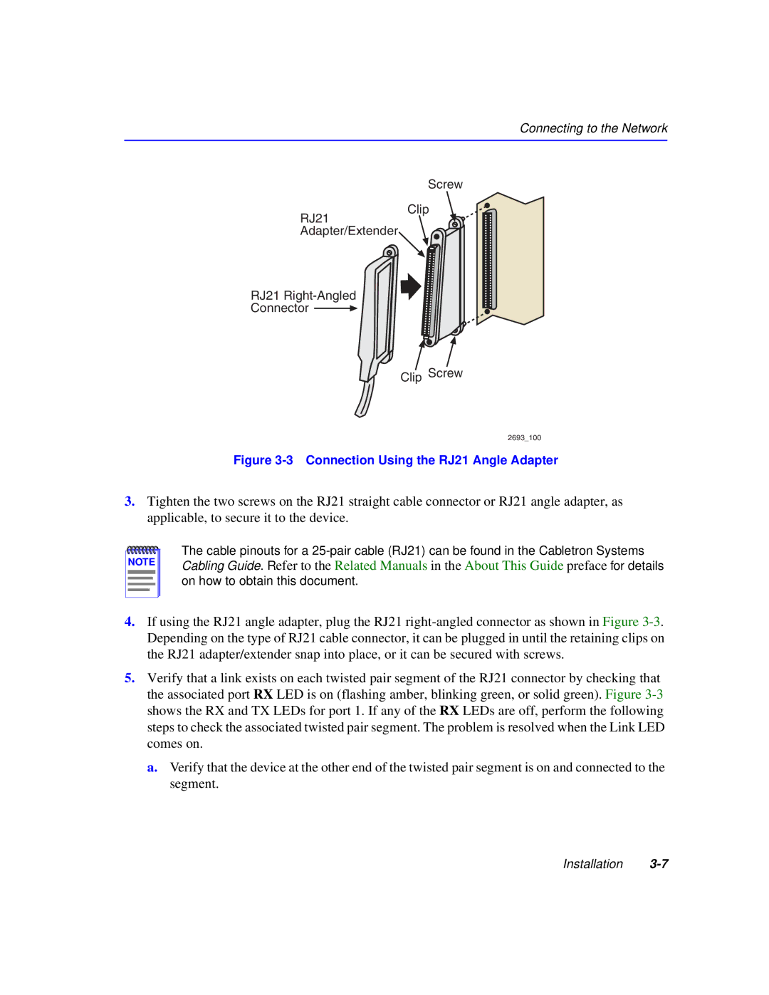 Cabletron Systems 6000 manual Connection Using the RJ21 Angle Adapter 