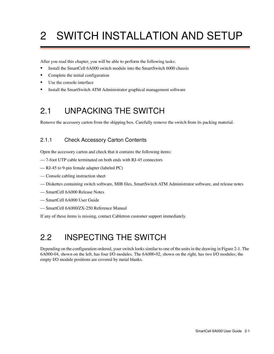 Cabletron Systems 6A000 manual Switch Installation and Setup, Unpacking the Switch, Inspecting the Switch 