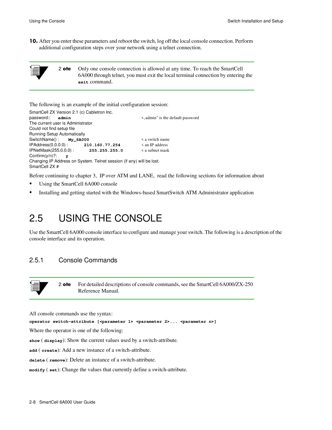 Cabletron Systems 6A000 manual Using the Console, Console Commands 