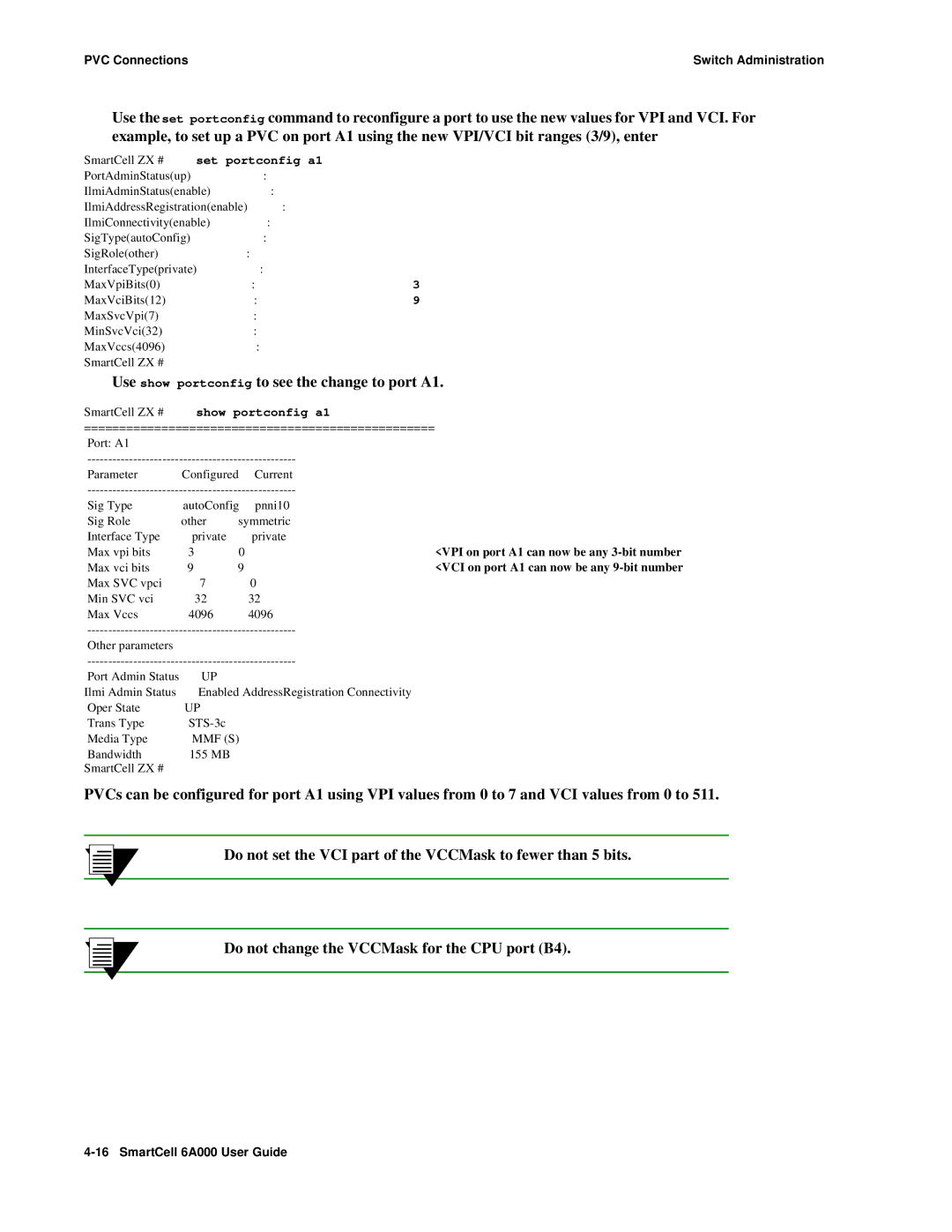 Cabletron Systems 6A000 manual Use show portconfig to see the change to port A1, SmartCell ZX # set portconfig a1 