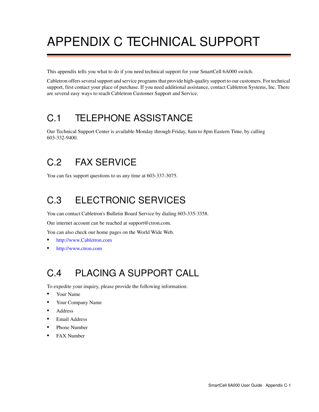 Cabletron Systems 6A000 manual Appendix C Technical Support, Telephone Assistance, FAX Service, Electronic Services 