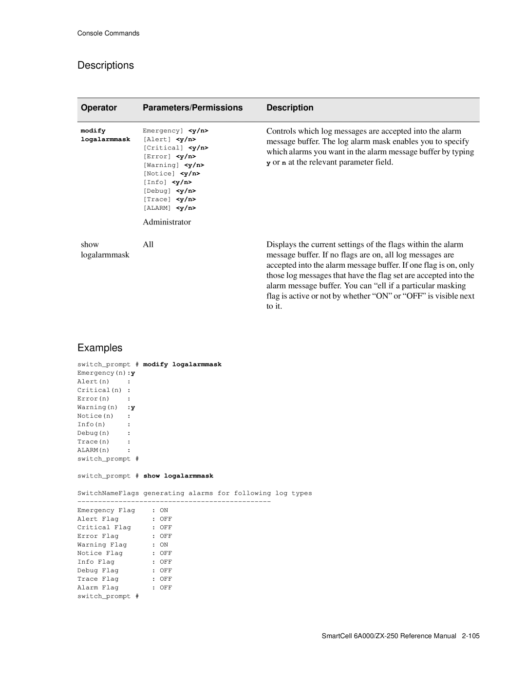 Cabletron Systems 6A000/ZX-250 manual Modify Emergency y/n Logalarmmask Alert y/n, Switchprompt # show logalarmmask 