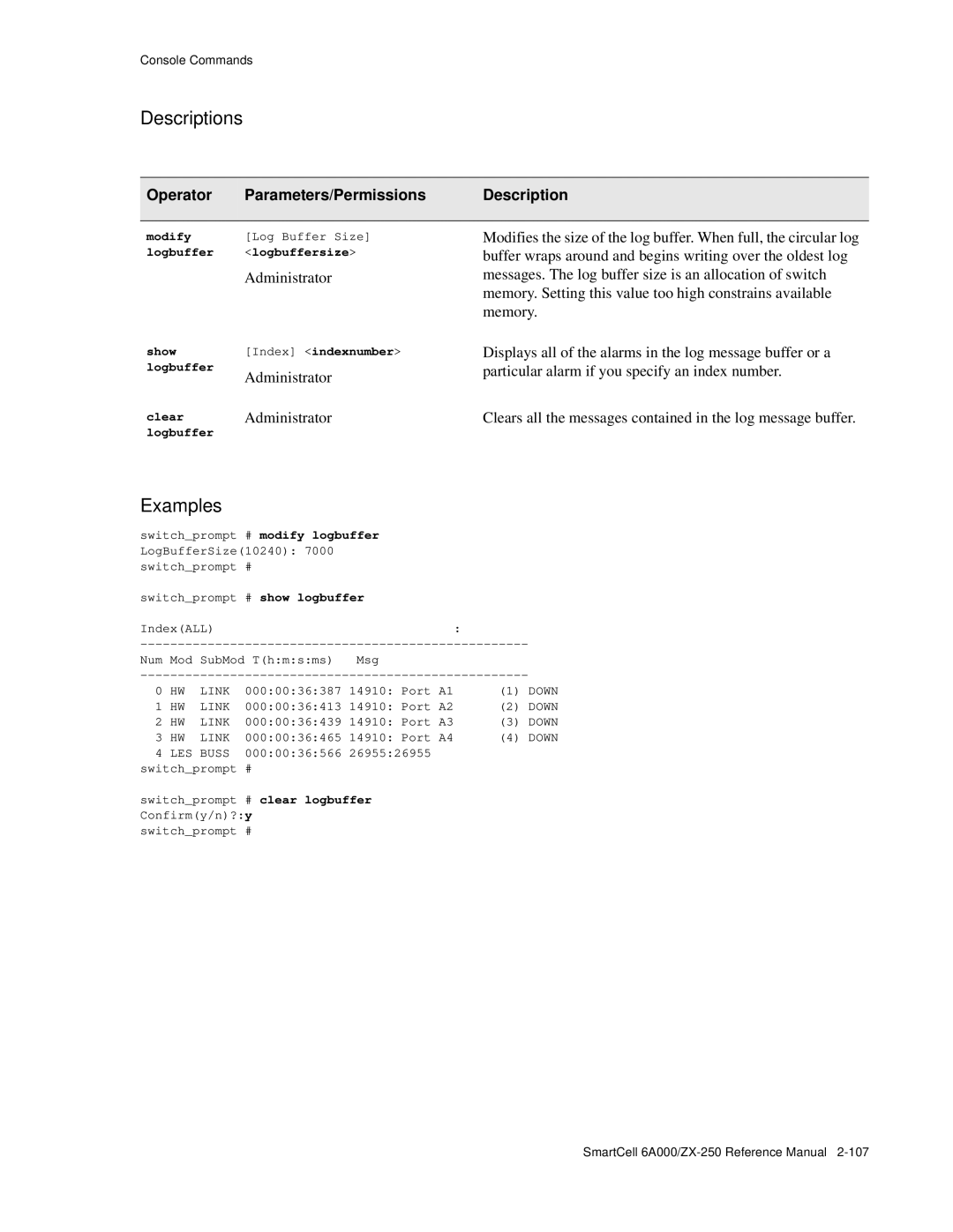 Cabletron Systems 6A000/ZX-250 manual Logbuffer logbuffersize, Show Index indexnumber logbuffer, LES Buss 