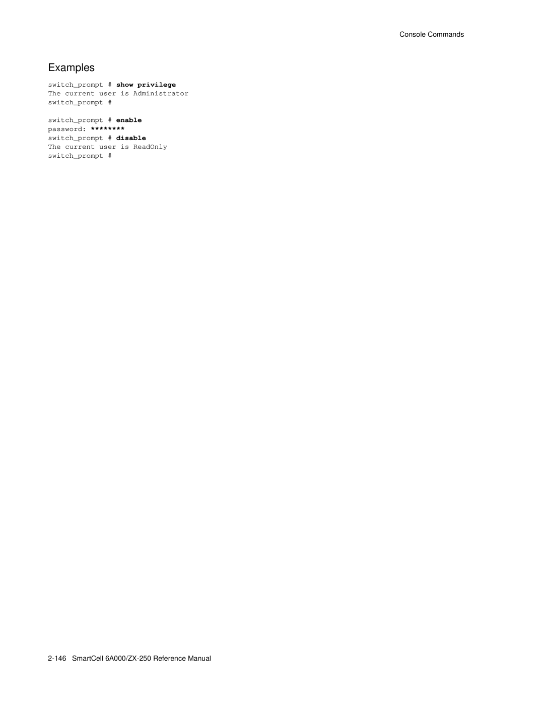 Cabletron Systems 6A000/ZX-250 manual Switchprompt # enable password 