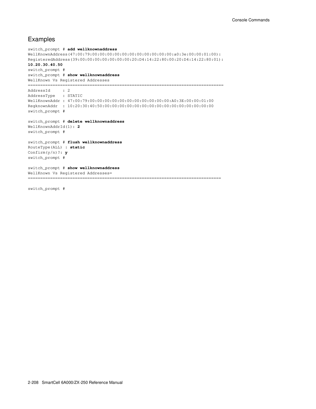 Cabletron Systems 6A000/ZX-250 manual Switchprompt # add wellknownaddress, 10.20.30.40.50 