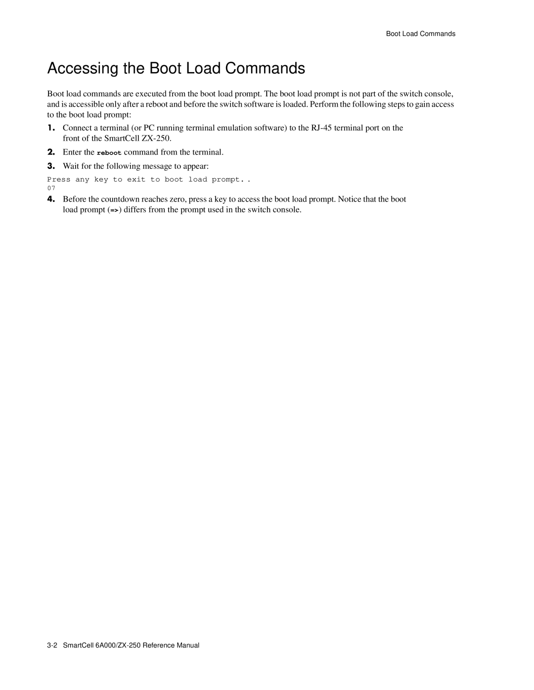 Cabletron Systems 6A000/ZX-250 manual Accessing the Boot Load Commands 