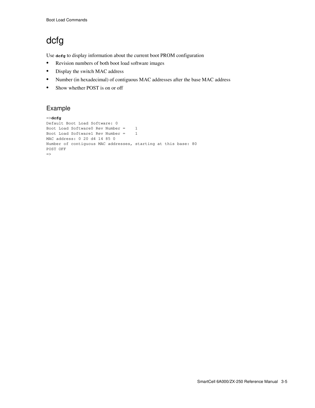 Cabletron Systems 6A000/ZX-250 manual Dcfg, =dcfg, Post OFF 