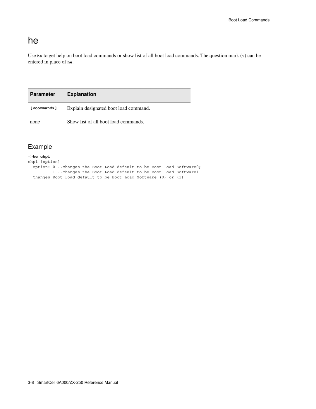 Cabletron Systems 6A000/ZX-250 manual Explain designated boot load command 