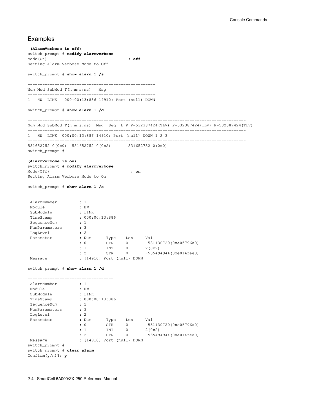 Cabletron Systems 6A000/ZX-250 manual AlarmVerbose is off, Modify alarmverbose, Alarmverbose, Alarm 1 /s, Alarm 1 /d 