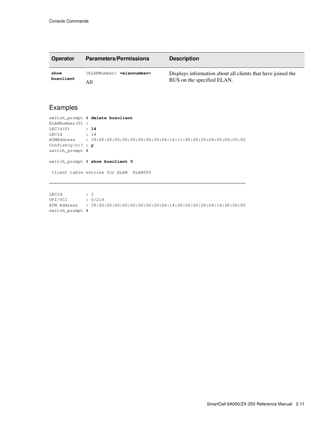 Cabletron Systems 6A000/ZX-250 manual Show ELANNumber elannumber, Busclient, # delete busclient, # show busclient, Vpi/Vci 