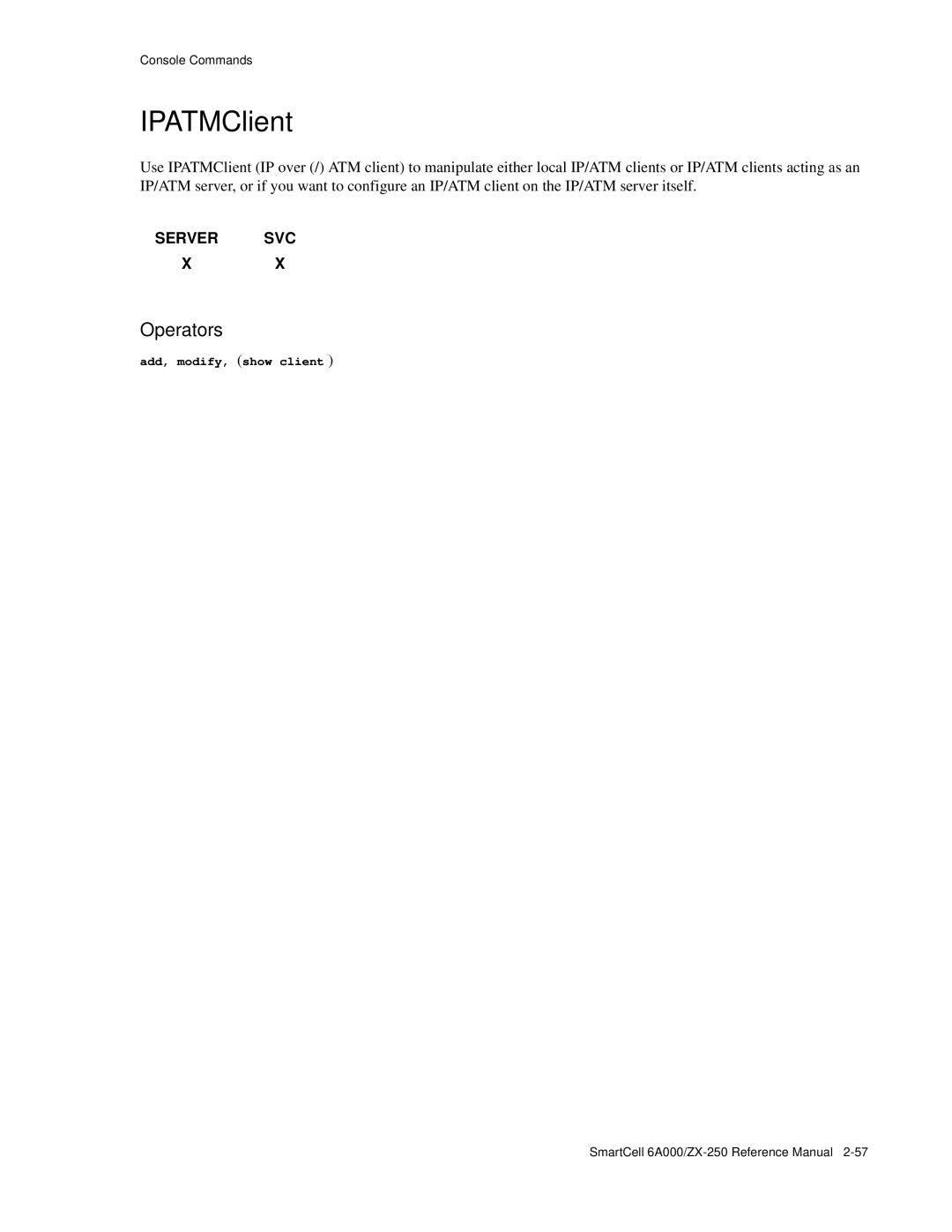 Cabletron Systems 6A000/ZX-250 manual IPATMClient, Add, modify, show client 