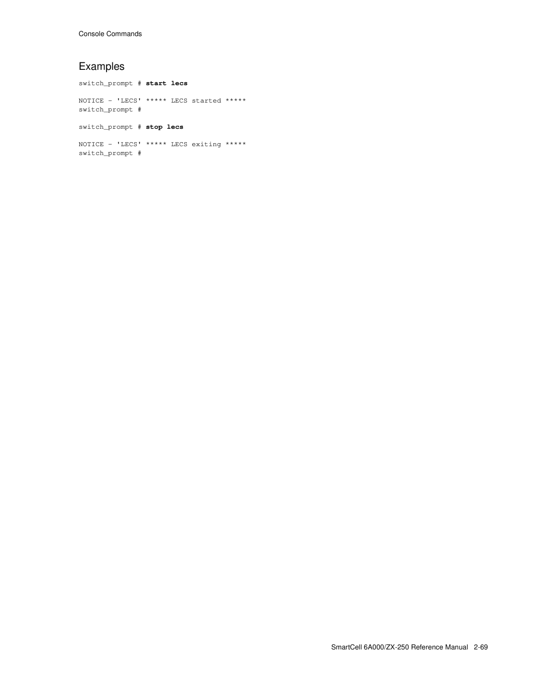 Cabletron Systems 6A000/ZX-250 manual Switchprompt # start lecs Switchprompt # stop lecs 