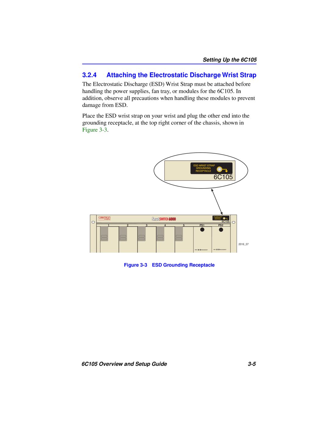 Cabletron Systems 6C105 setup guide Attaching the Electrostatic Discharge Wrist Strap, 3 ESD Grounding Receptacle 