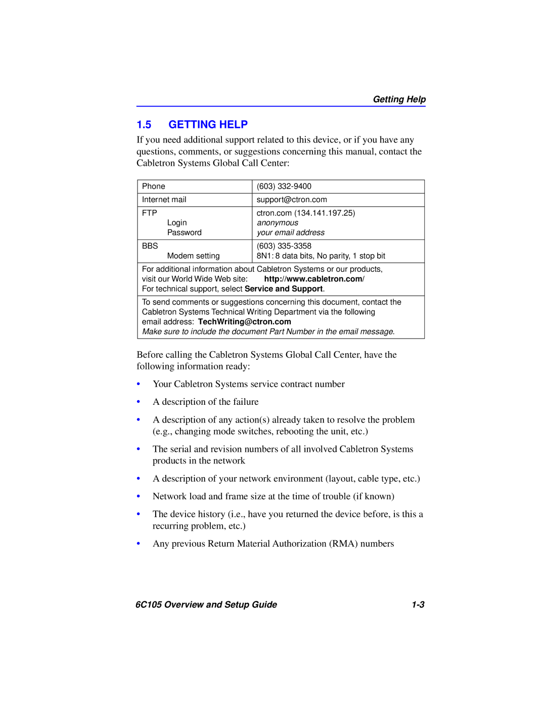 Cabletron Systems 6C105 setup guide Getting Help, Your email address 