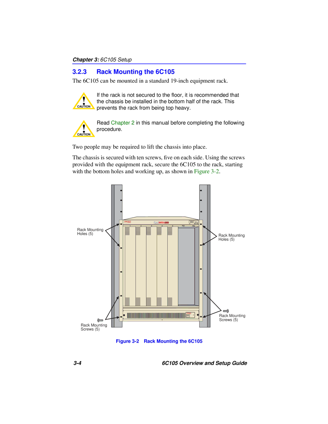 Cabletron Systems setup guide Rack Mounting the 6C105, 6C105 can be mounted in a standard 19-inch equipment rack 