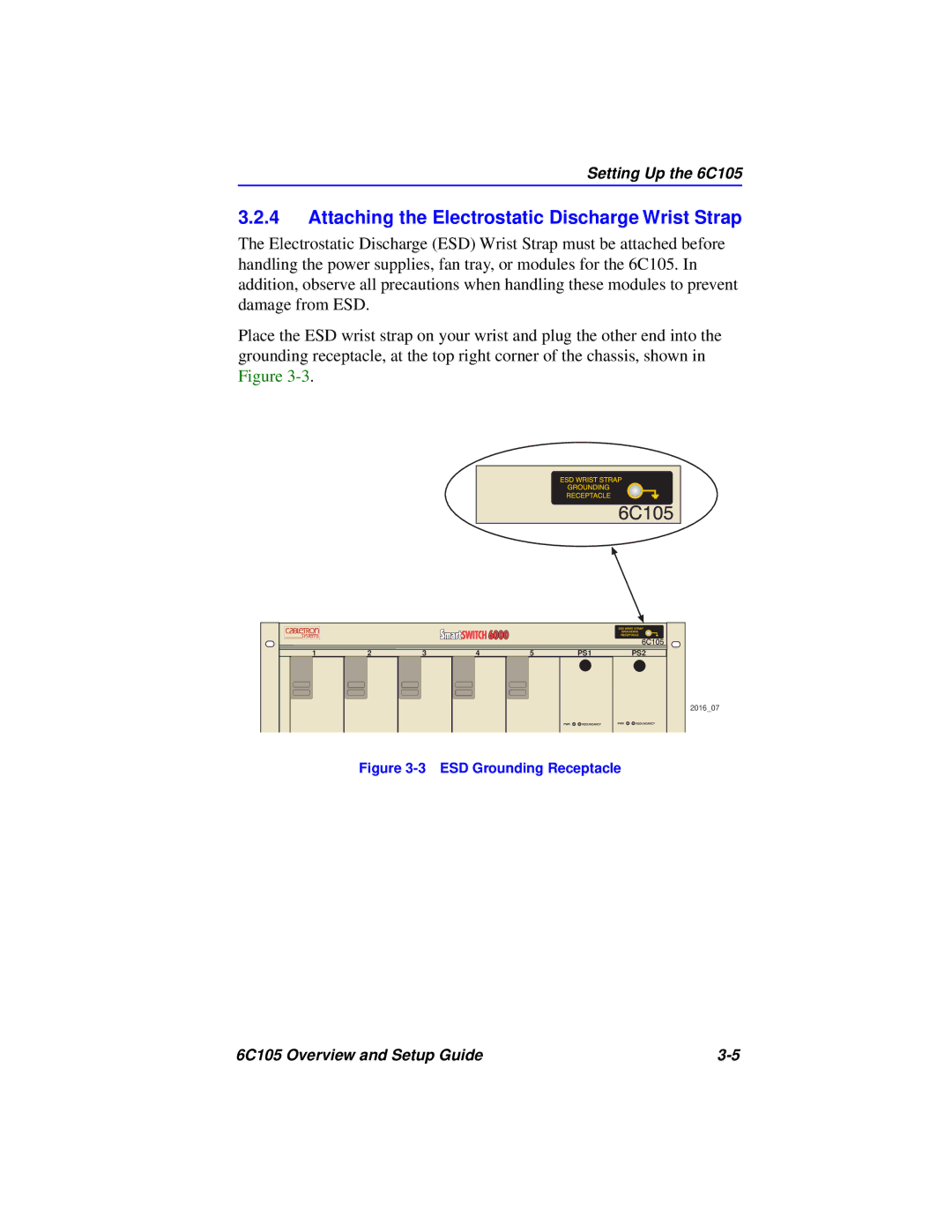 Cabletron Systems 6C105 setup guide Attaching the Electrostatic Discharge Wrist Strap, ESD Grounding Receptacle 