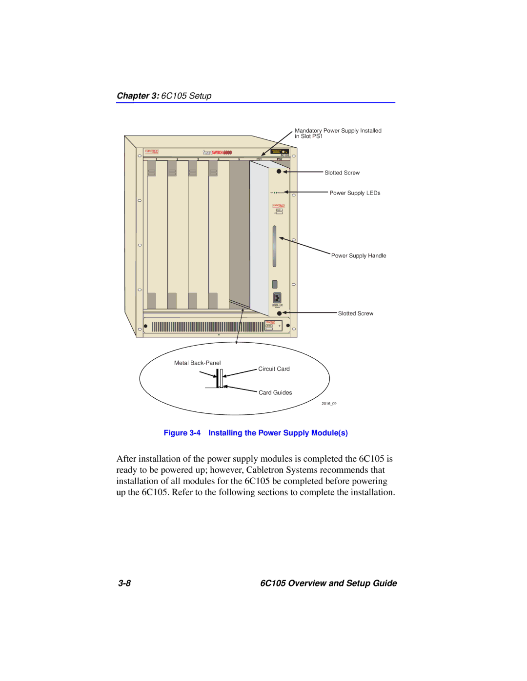 Cabletron Systems 6C105 setup guide Installing the Power Supply Modules 