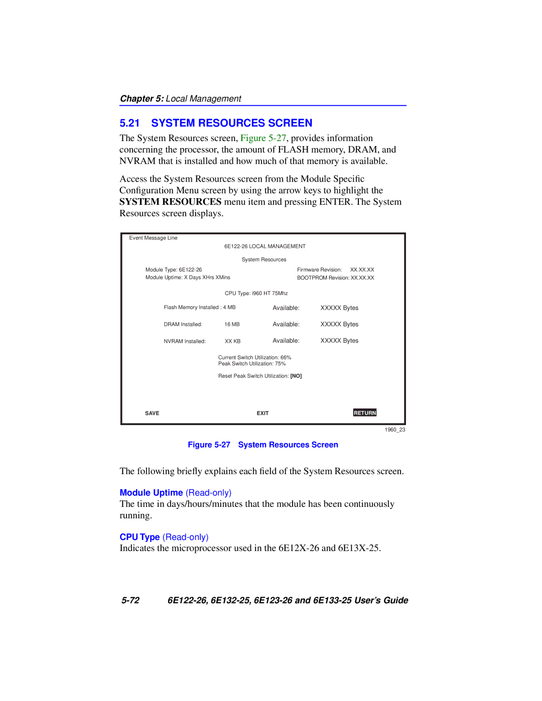 Cabletron Systems 6E133-25, 6E123-26, 6E122-26, 6E132-25 manual System Resources Screen 