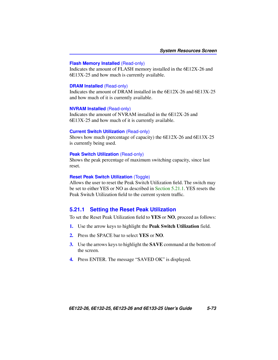 Cabletron Systems 6E123-26, 6E133-25, 6E122-26, 6E132-25 manual Setting the Reset Peak Utilization 