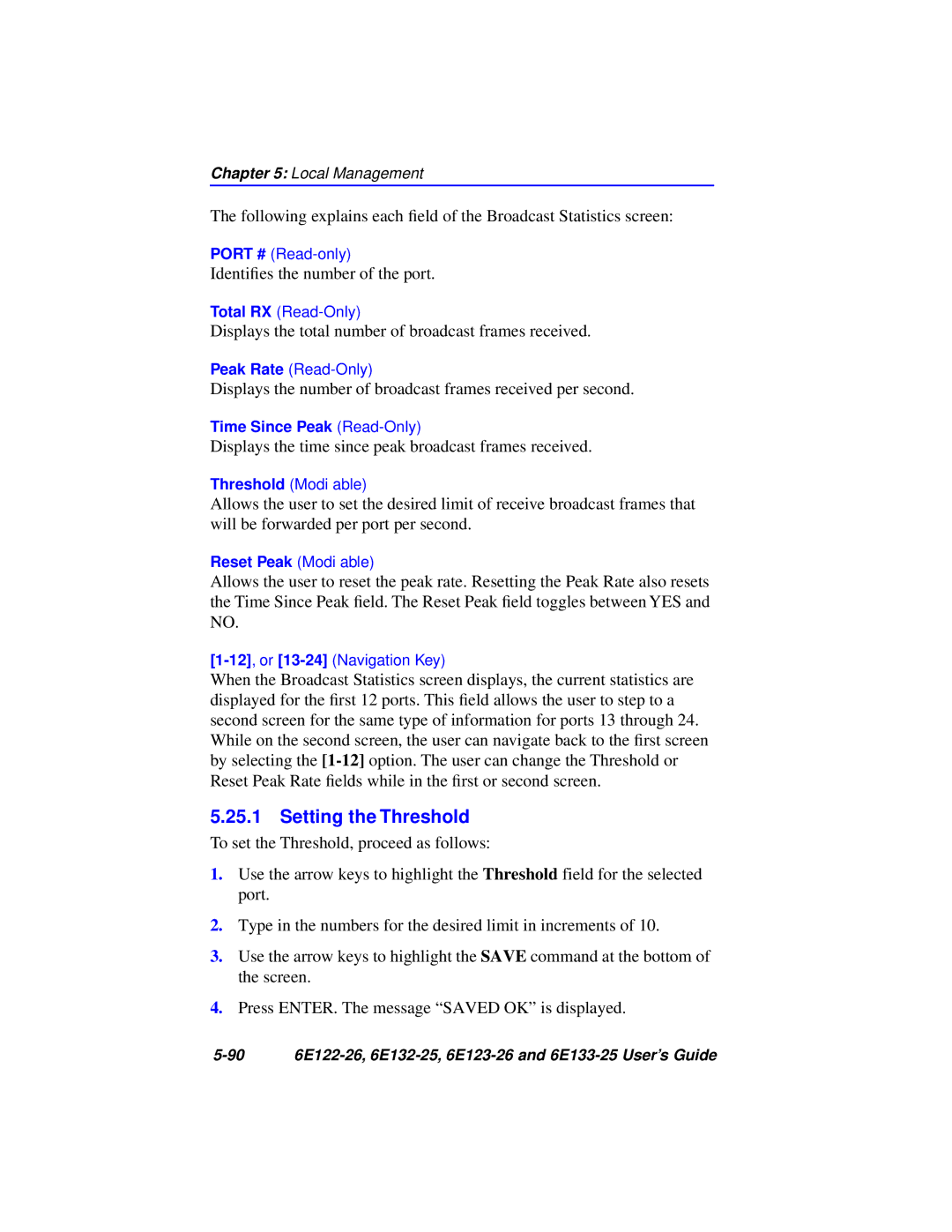 Cabletron Systems 6E122-26, 6E133-25, 6E123-26, 6E132-25 manual Setting the Threshold 