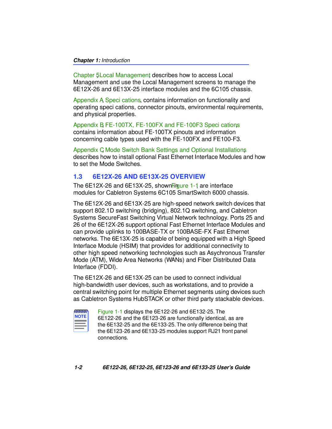 Cabletron Systems 6E122-26, 6E133-25, 6E123-26, 6E132-25 manual 6E12X-26 and 6E13X-25 Overview 