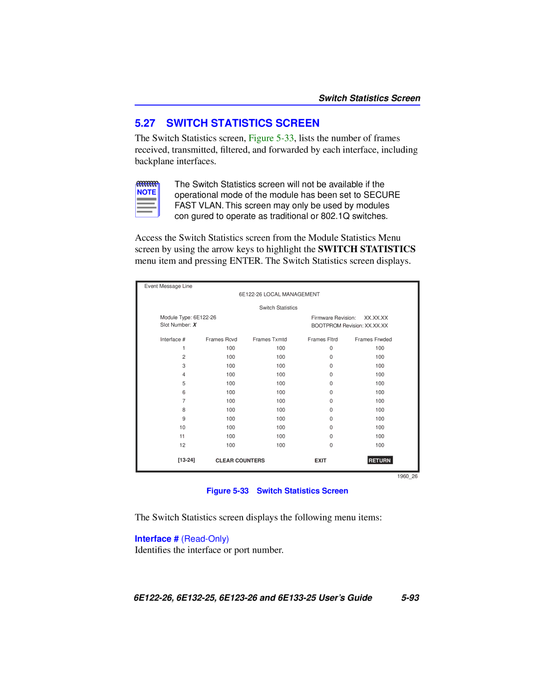 Cabletron Systems 6E123-26, 6E133-25, 6E122-26, 6E132-25 Switch Statistics Screen, Identiﬁes the interface or port number 