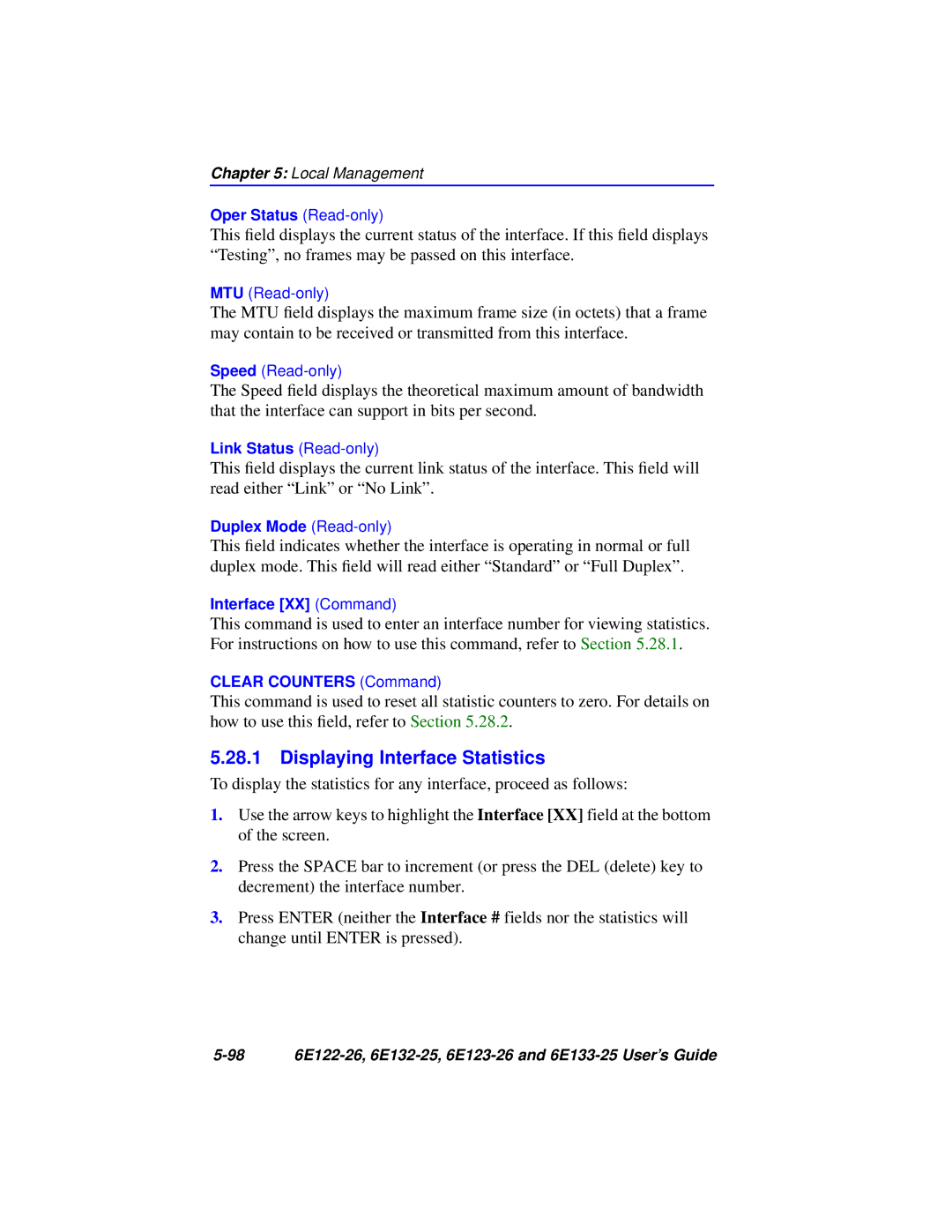 Cabletron Systems 6E122-26, 6E133-25, 6E123-26, 6E132-25 manual Displaying Interface Statistics 