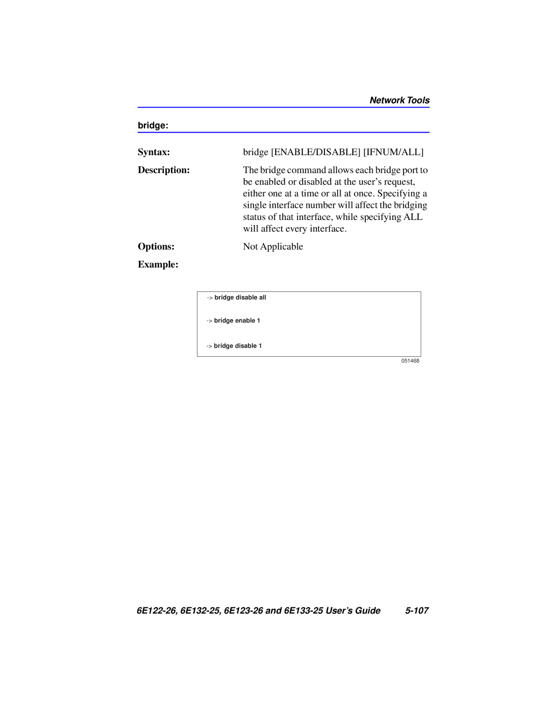 Cabletron Systems 6E132-25, 6E133-25, 6E123-26, 6E122-26 manual Bridge ENABLE/DISABLE IFNUM/ALL 