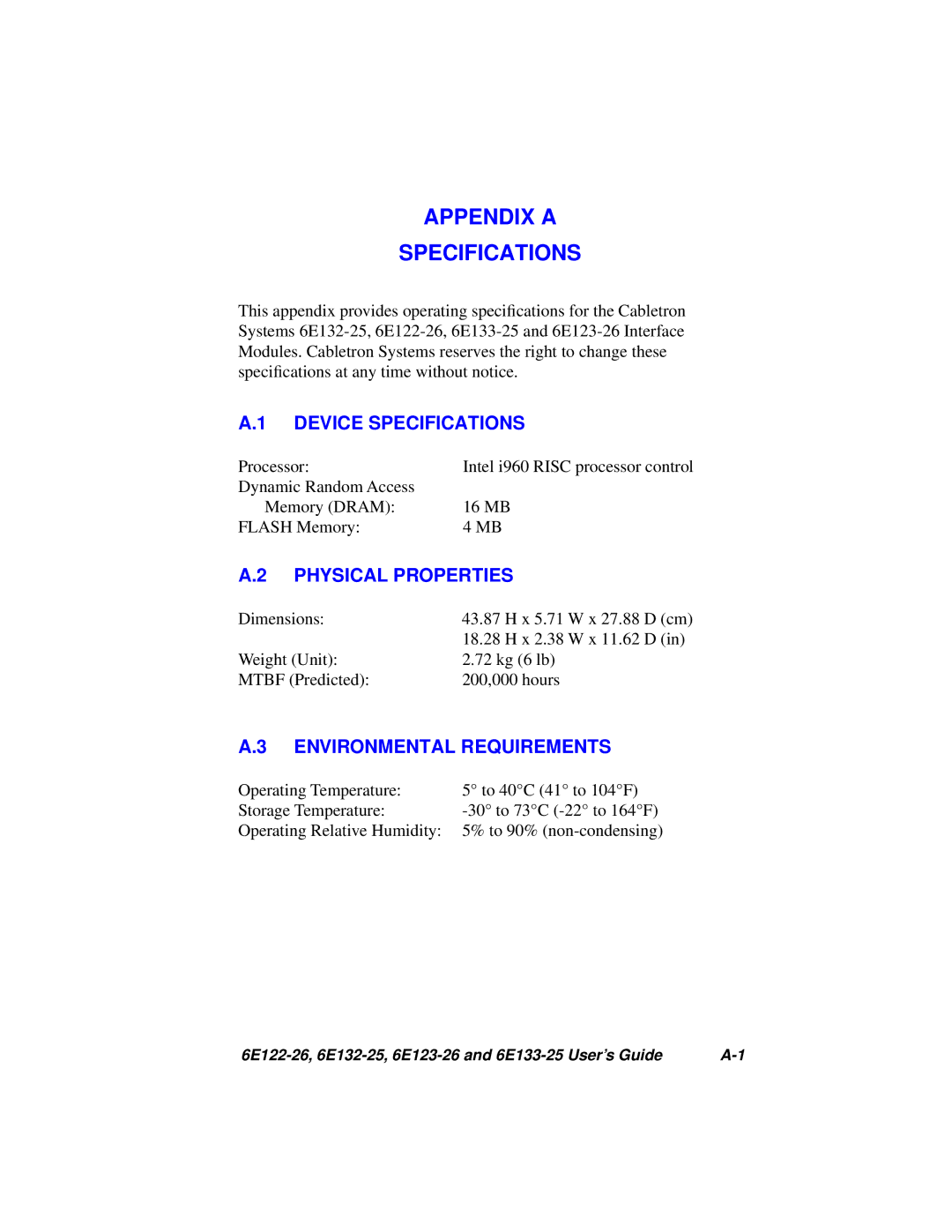 Cabletron Systems 6E123-26, 6E133-25, 6E122-26 manual Device Specifications, Physical Properties, Environmental Requirements 