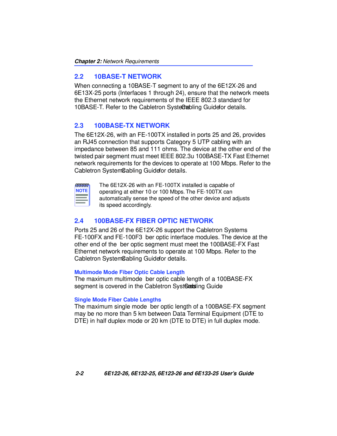 Cabletron Systems 6E122-26, 6E133-25, 6E123-26 manual 10BASE-T Network, 100BASE-TX Network, 100BASE-FX Fiber Optic Network 