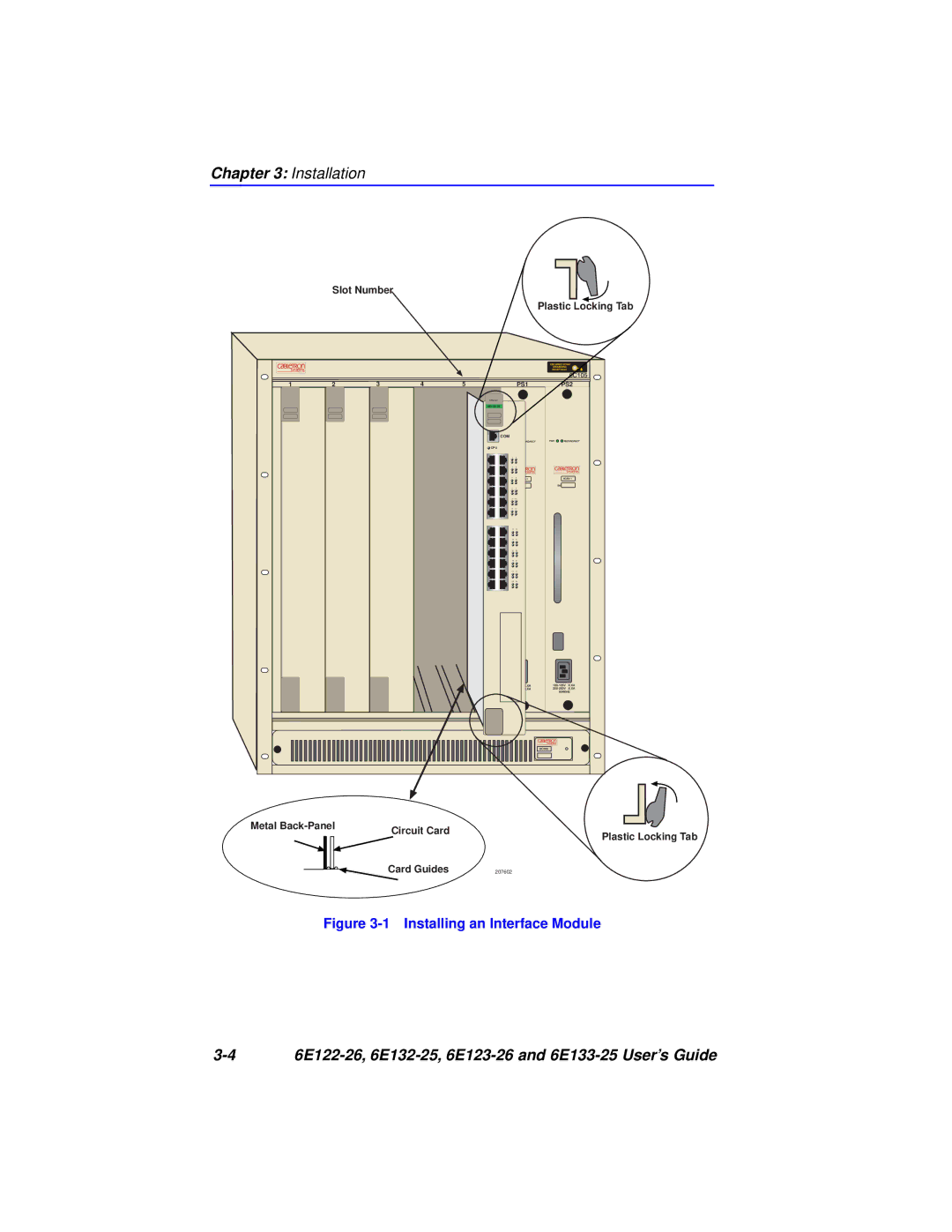 Cabletron Systems 6E122-26, 6E133-25, 6E123-26, 6E132-25 manual Installing an Interface Module 