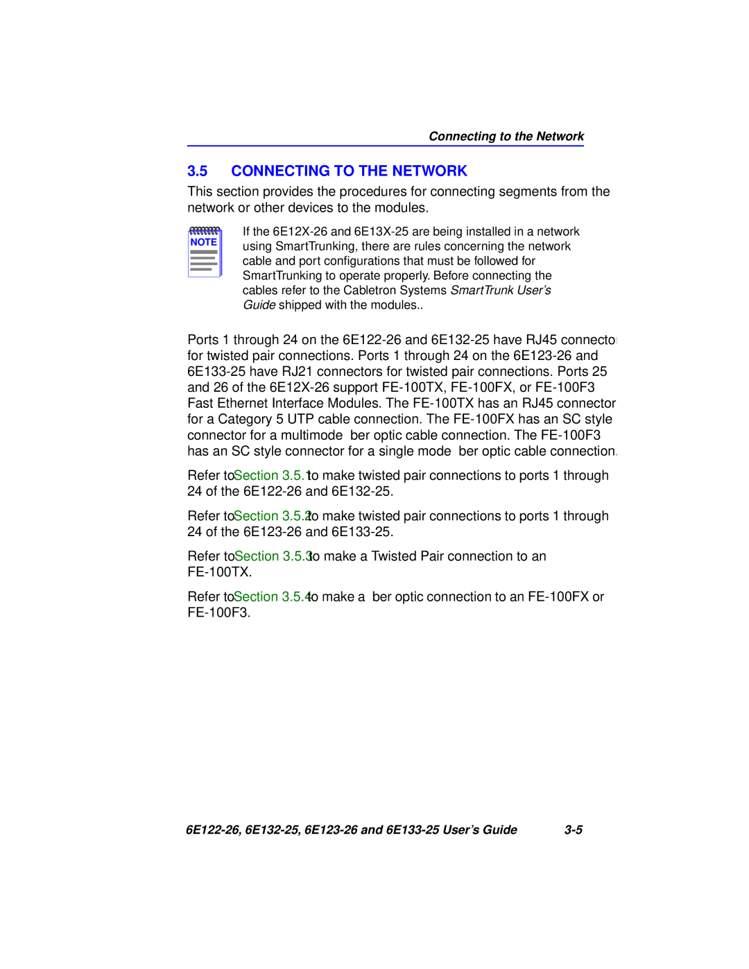 Cabletron Systems 6E132-25, 6E133-25, 6E123-26, 6E122-26 manual Connecting to the Network 