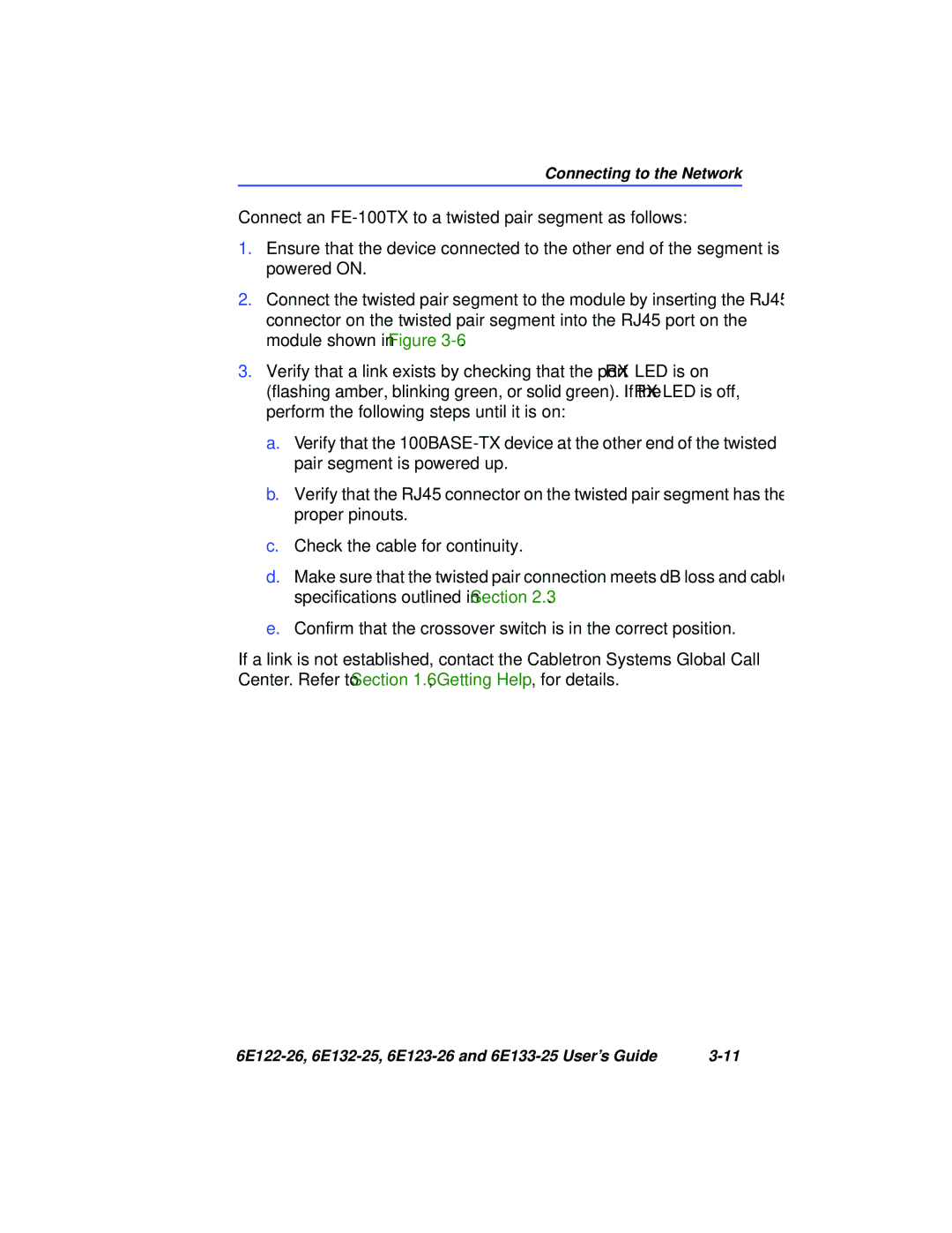 Cabletron Systems 6E123-26, 6E133-25, 6E122-26, 6E132-25 manual Connecting to the Network 