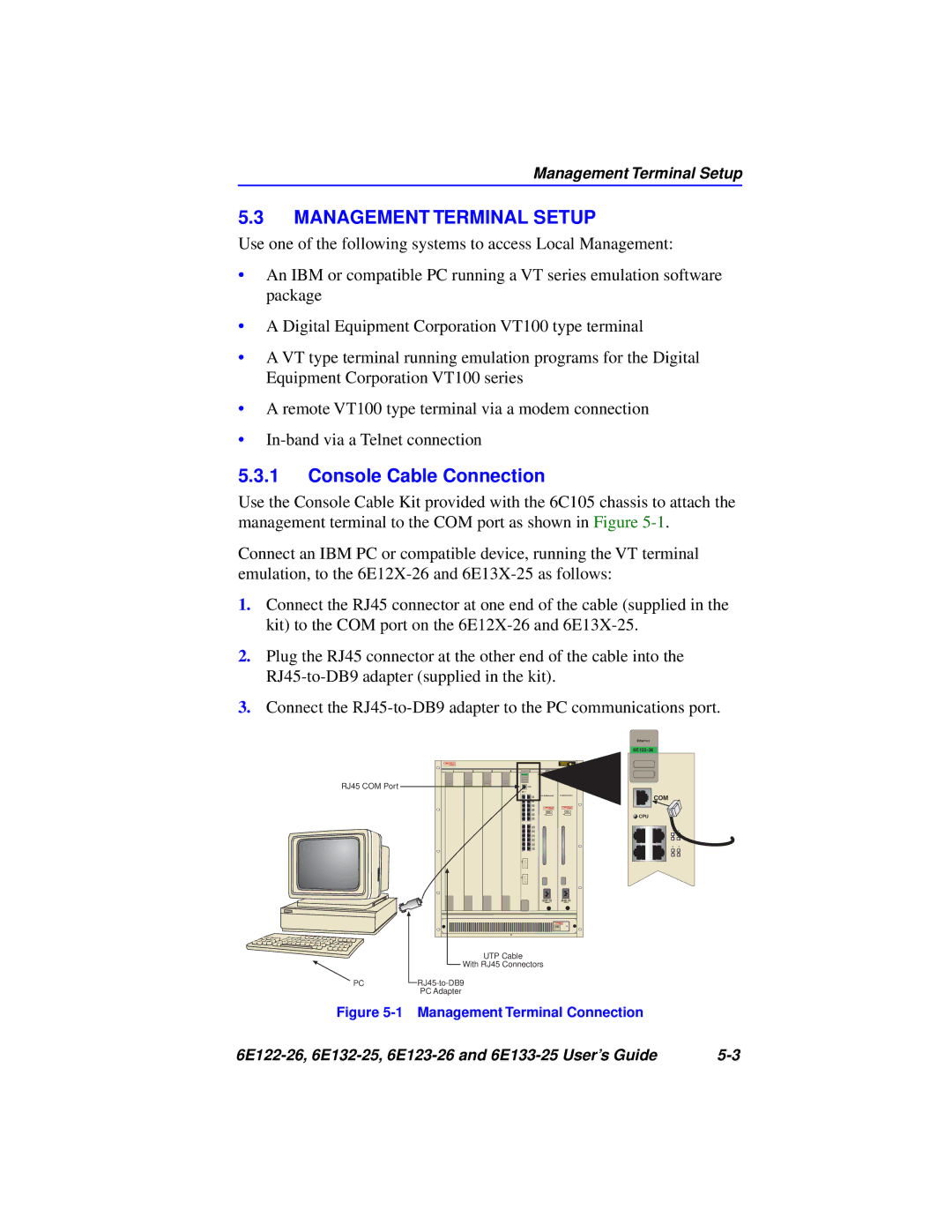 Cabletron Systems 6E132-25, 6E133-25, 6E123-26, 6E122-26 manual Management Terminal Setup, Console Cable Connection 