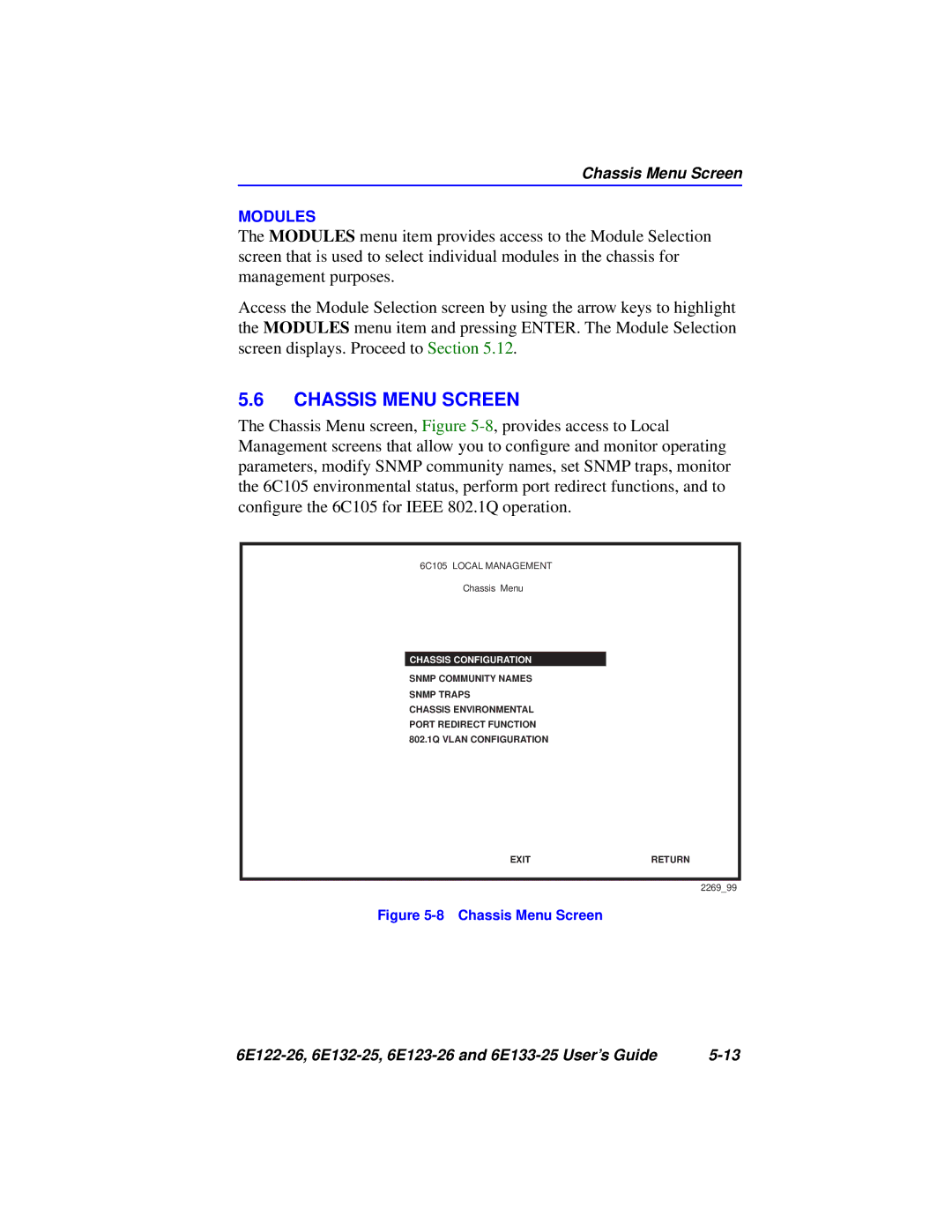 Cabletron Systems 6E123-26, 6E133-25, 6E122-26, 6E132-25 manual Chassis Menu Screen, Chassis Configuration 