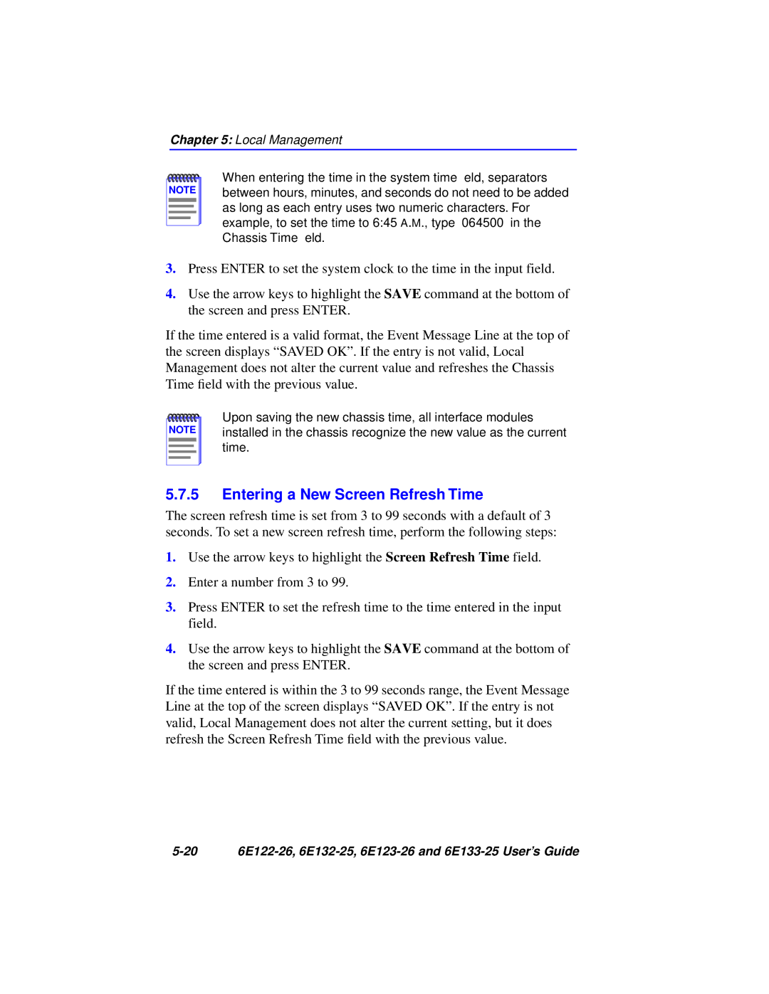 Cabletron Systems 6E133-25, 6E123-26, 6E122-26, 6E132-25 manual Entering a New Screen Refresh Time 