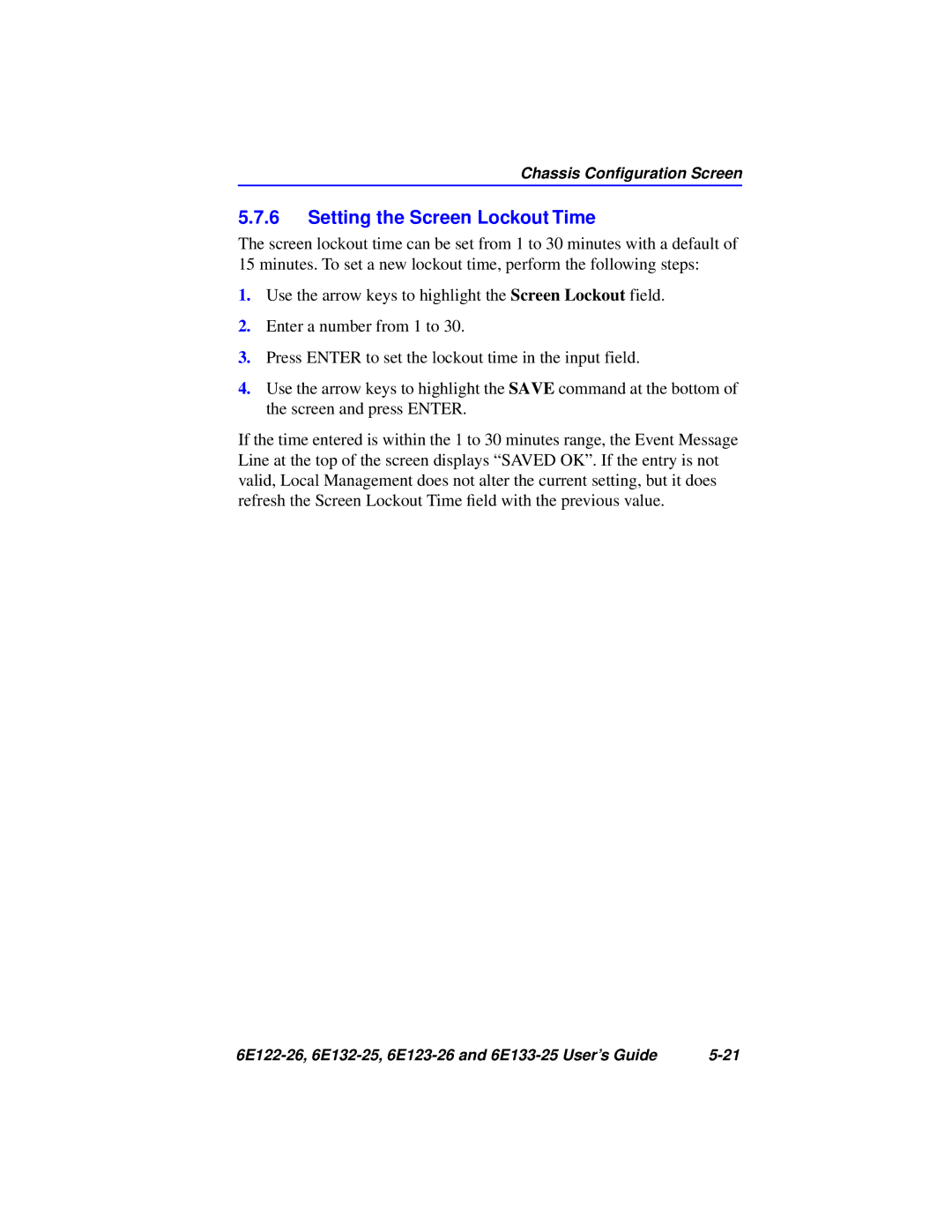 Cabletron Systems 6E123-26, 6E133-25, 6E122-26, 6E132-25 manual Setting the Screen Lockout Time 