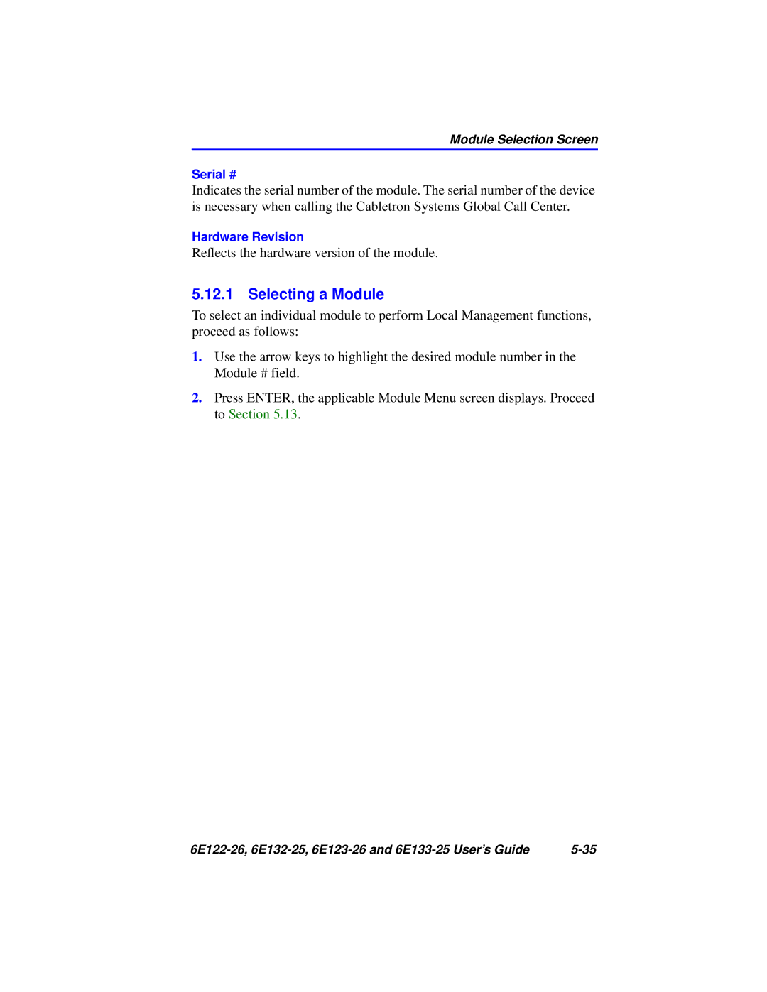 Cabletron Systems 6E132-25, 6E133-25, 6E123-26, 6E122-26 manual Selecting a Module 