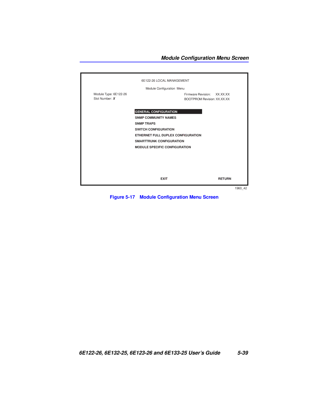 Cabletron Systems 6E132-25, 6E133-25, 6E123-26, 6E122-26 manual Module Conﬁguration Menu Screen 