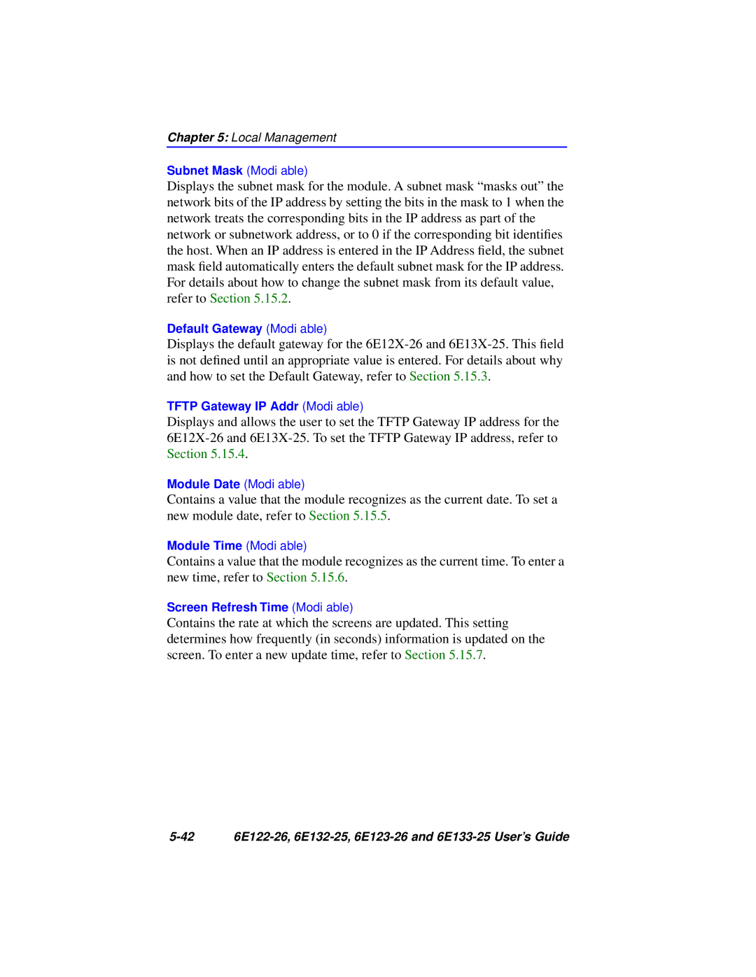 Cabletron Systems manual 42 6E122-26, 6E132-25, 6E123-26 and 6E133-25 User’s Guide 