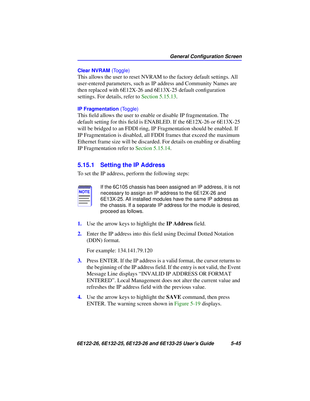 Cabletron Systems 6E123-26, 6E133-25, 6E122-26, 6E132-25 manual To set the IP address, perform the following steps 