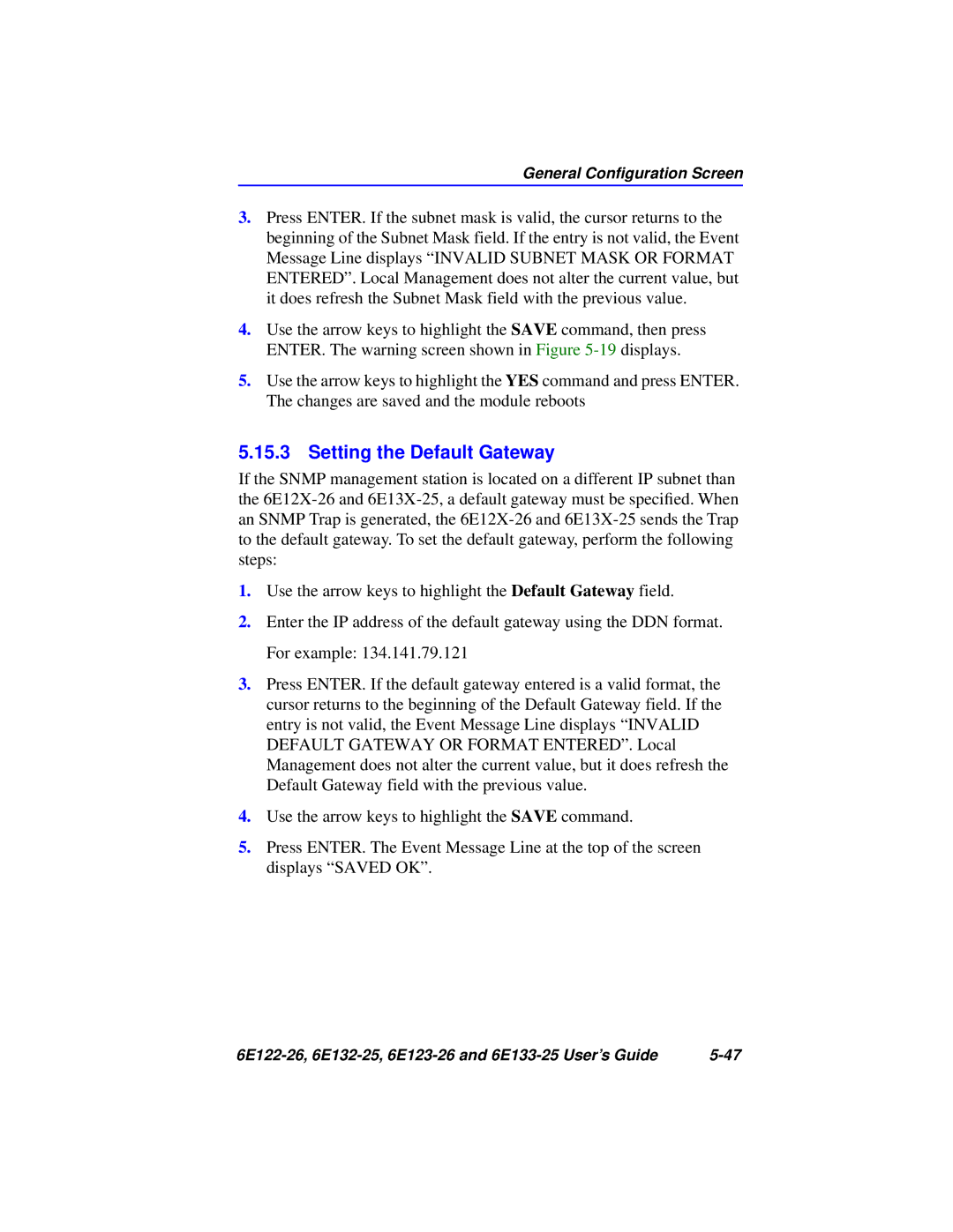 Cabletron Systems 6E132-25, 6E133-25, 6E123-26, 6E122-26 manual Setting the Default Gateway 