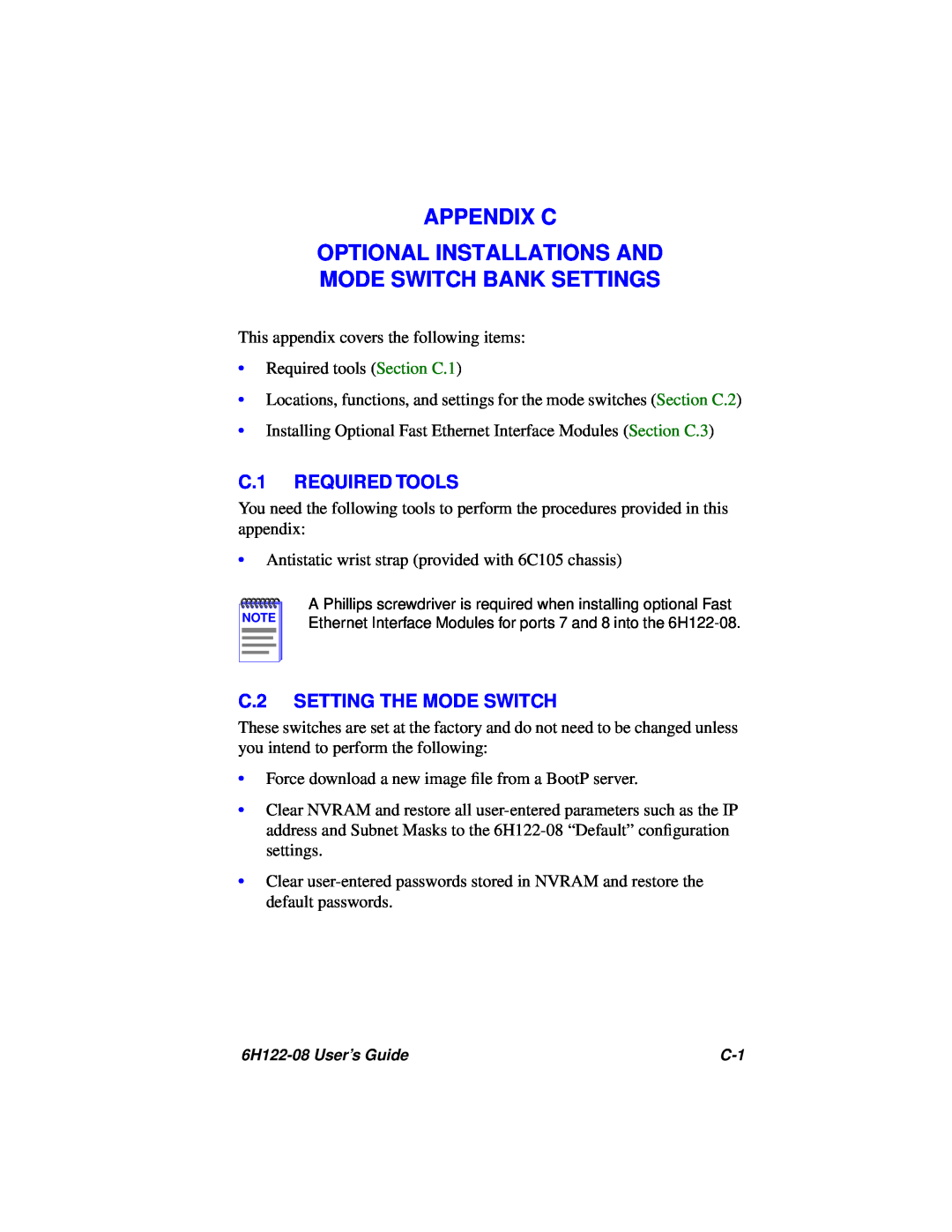 Cabletron Systems 6H122-08 manual Appendix C Optional Installations And Mode Switch Bank Settings, C.1 REQUIRED TOOLS 