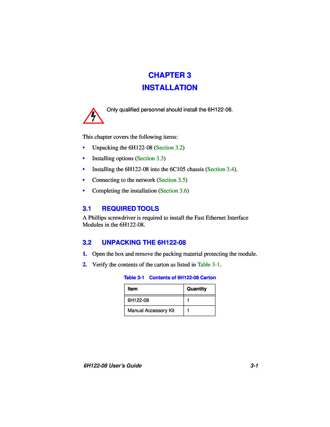 Cabletron Systems manual Chapter Installation, Required Tools, UNPACKING THE 6H122-08 