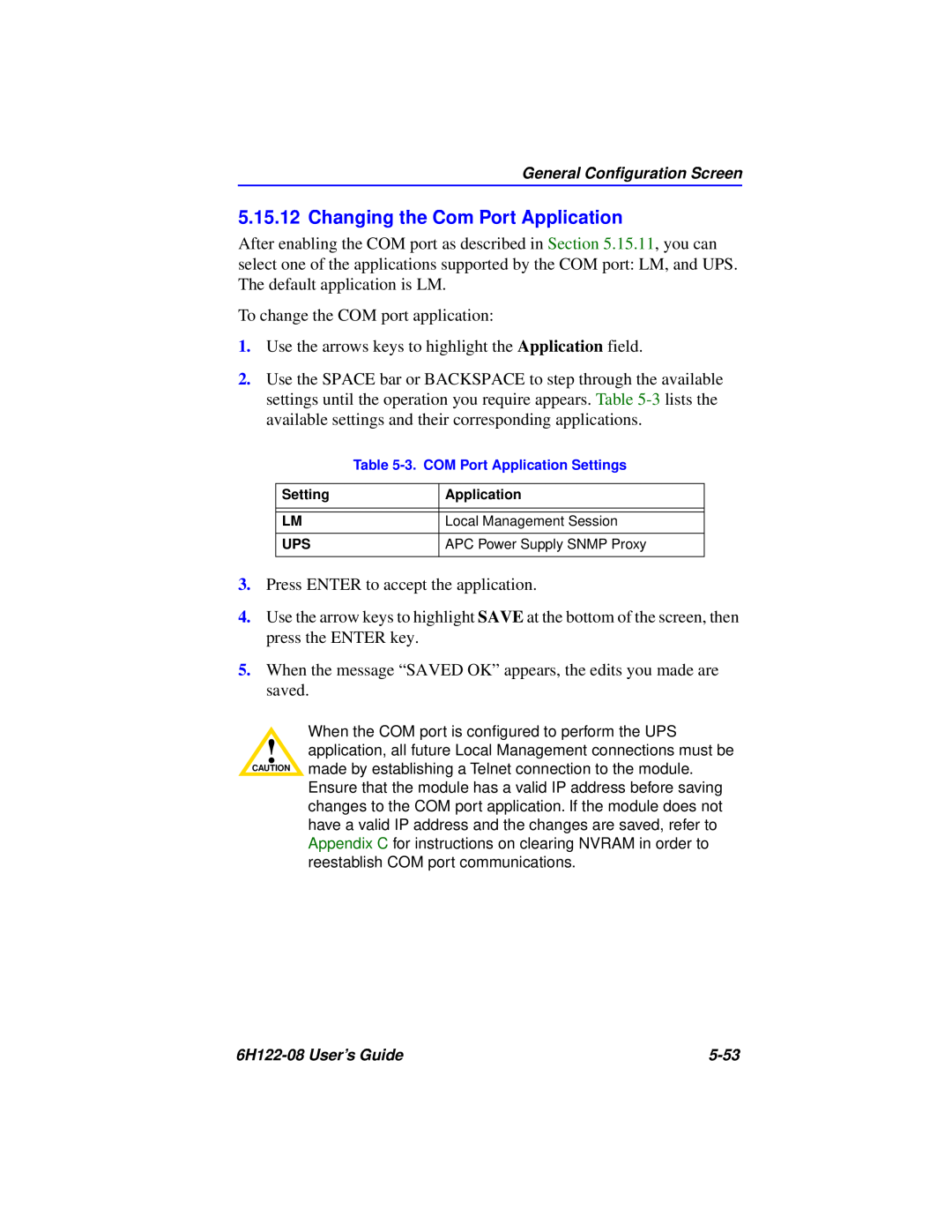 Cabletron Systems 6H122-08 manual Changing the Com Port Application 