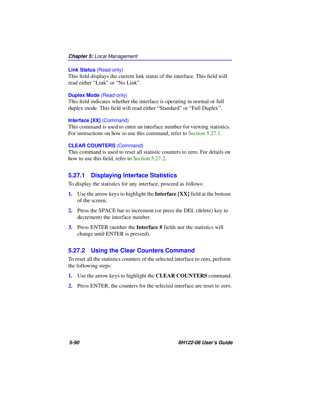 Cabletron Systems 6H122-08 manual Displaying Interface Statistics, Using the Clear Counters Command 