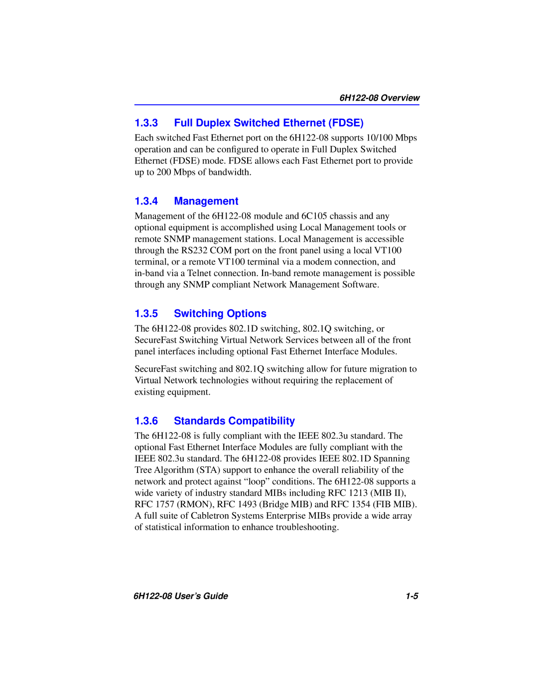 Cabletron Systems 6H122-08 Full Duplex Switched Ethernet Fdse, Management, Switching Options, Standards Compatibility 