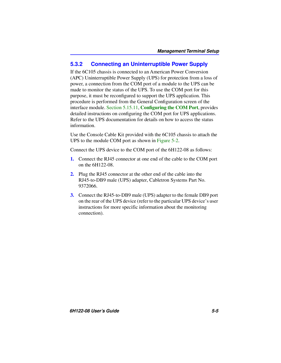 Cabletron Systems 6H122-08 manual Connecting an Uninterruptible Power Supply 