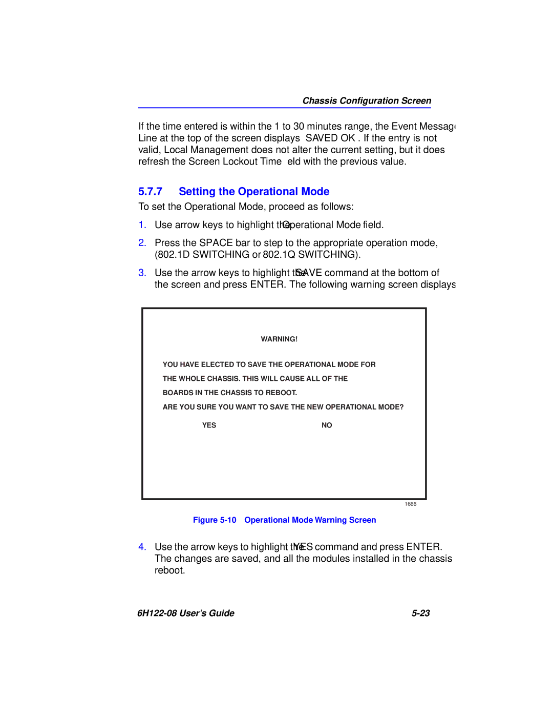 Cabletron Systems 6H122-08 manual Setting the Operational Mode, Operational Mode Warning Screen 