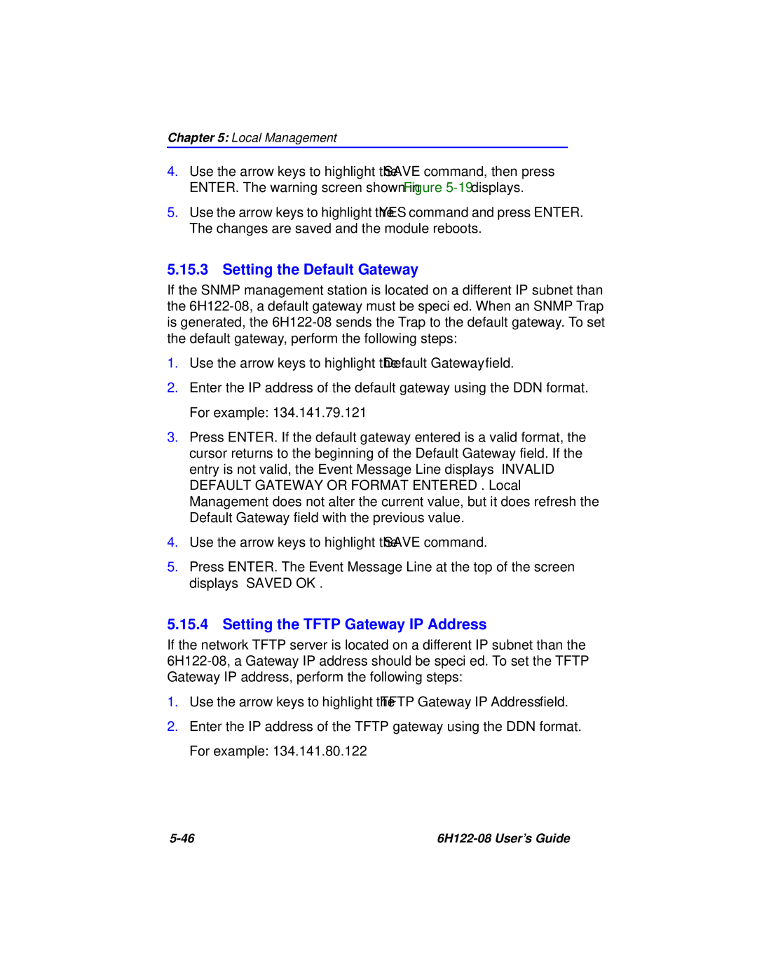 Cabletron Systems 6H122-08 manual Setting the Default Gateway, Setting the Tftp Gateway IP Address 